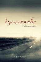 Hope Is a Traveler